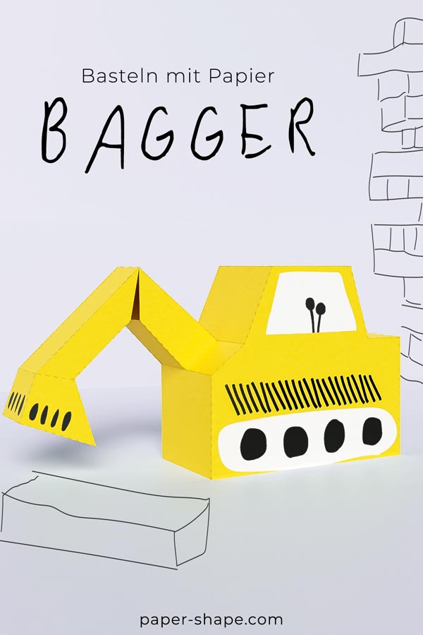 3D Bagger basteln mit Tonpapier  