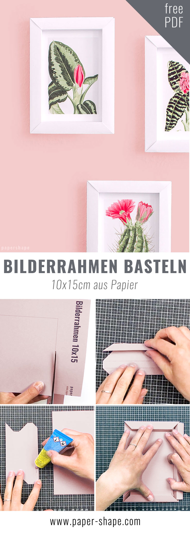 3D Bilderrahmen basteln und gestalten aus Papier mit Anleitung und Vorlage - total einfach und super schönes Geschenk / PaperShape #papershape #bilderrahmen #wanddeko