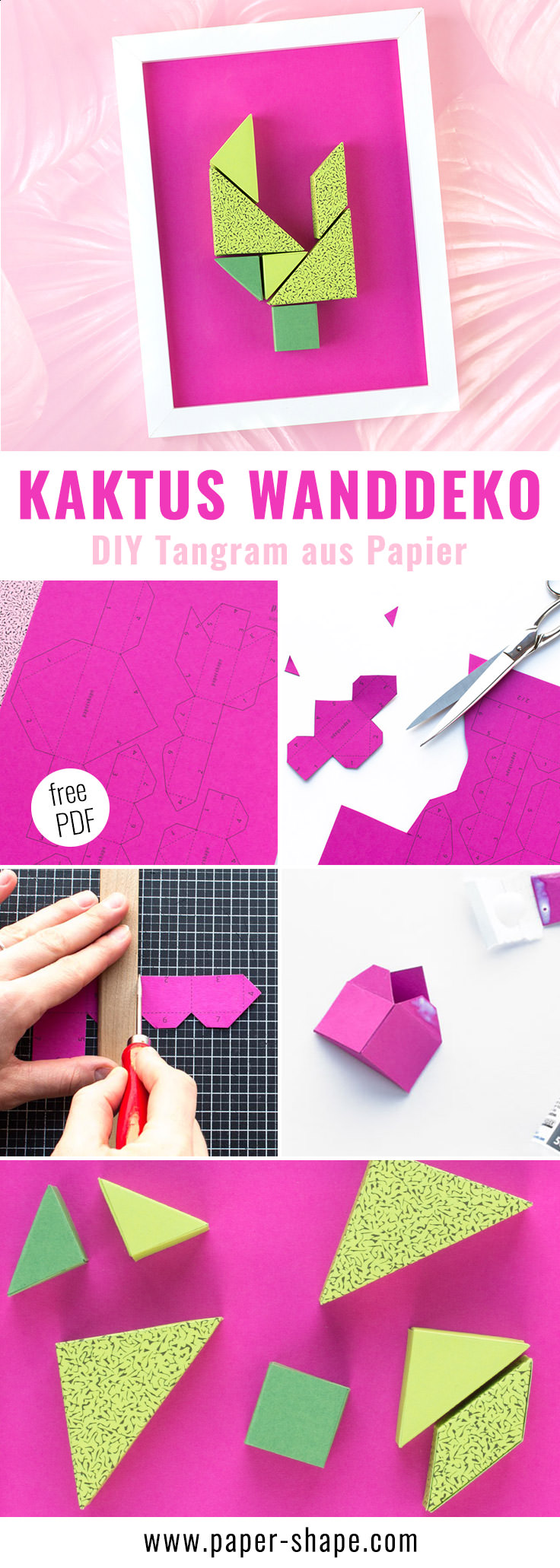 Wanddeko diy aus Papier für den Flur oder das Wohnzimmer: hippes Tangram als Kaktus (mit kostenloser Vorlage) / PaperShape #papershape #wandgestaltung #diy #paper